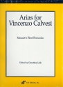 Arias for Vincenzo Calvesi (Mozart's First Ferrando) for voice and piano