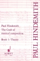 The Craft of musical Composition vol.1  Theory