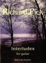 Richard Pick Interludes Gitarre Studienpartitur