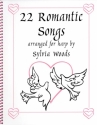 22 Romantic Songs   for harp