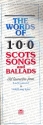 The Words of 100 Scots Songs and Ballads pvg