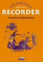 Fun and Games with the Recorder for descant recorder teacher's commentary (en)