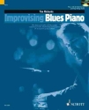 Improvising Blues Piano (en): The basic Principles of Blues Piano explained for the intermediate level