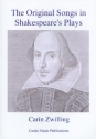 The original Songs in Shakespeare's Plays