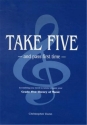 Take Five and Pass First Time Everything you need to know to pass your grade 5 theory of music Buch (+CD & CD-ROM)