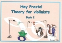 Georgia Vale Hey Presto! Music Theory for Violinists Book 2 violin tutor