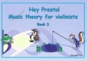 Georgia Vale Hey Presto! Music Theory for Violinists Book 3 violin tutor