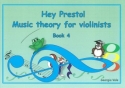 Georgia Vale Hey Presto! Music Theory for Violinists Book 4 violin tutor
