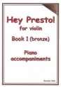 Hey Presto! vol.1 (Bronze) for violin and piano accompaniments