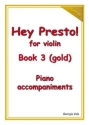 Hey Presto! vol.3 (Gold) for violin and piano accompaniments