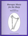Baroque Music for the Harp for lever and pedal harp