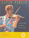 Latin Violin (+CD): How to play Salsa Charanga and Latin Jazz