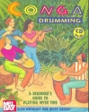 CONGA DRUMMING (+CD) BEGINNER'S GUIDE TO PLAYING WITH TIME