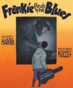 Frankie Finds The Blues  Buch Gebunden