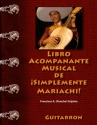Frank Grijalva Libro Acompanante Musical de Simplemente Mariachi! Bo  Spielpartitur