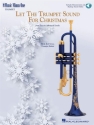 Let the Trumpet Sound for Christmas (+Online Audio) for trumpet (+lyrics and chords)