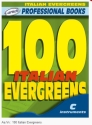 100 Italian evergreens: for c instruments text, melody line and chord symbols