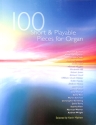 100 short and playable Pieces for organ