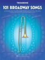 101 Broadway Songs for trombone