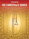 101 Christmas Songs for trombone