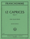 12 Caprices op.7 f�r Violoncello