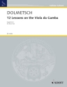 12 Lessons on the Viola da Gamba f�r Tenor-Viola da gamba