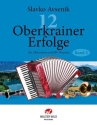 12 Oberkrainer Erfolge Band 2 f�r Akkordeon mit Bb-Stimme (Klarinette/Trompete)