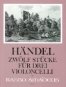 12 St�cke f�r 3 Violoncelli Partitur und Stimmen