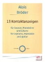 13 Kontaktanzeigen f�r Sopran, Mandoline und Gitarre Partitur und Stimmen