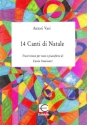 14 Canti di Natale per voce e pianoforte (con testi originali)