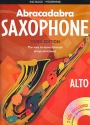 Abracadabra Saxophone (+CD) for alto saxophone third edition