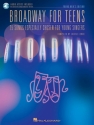Broadway for Teens Vocal Buch + Online-Audio