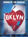 Brooklyn - The Musical songbook piano/vocal/guitar Vocal Selections