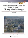 The French Song Anthology - Pronunciation Guide Vocal Buch + CD