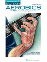 Guitar Aerobics (+Online Audio)