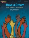 Emily Crocker_John Jacobson_Moses Hogan_Rollo Dilworth, I Have a Dream Vocal [Child] Partitur