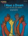 Emily Crocker_John Jacobson_Moses Hogan_Rollo Dilworth, I Have a Dream Chor Stimmen-Set