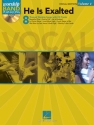 He Is Exalted - Vocal Edition Vocal Buch + CD