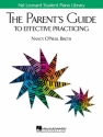 The Parent's Guide to Effective Practicing Klavier Buch