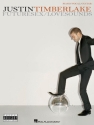 Justin Timberlake - FutureSex/LoveSounds Piano, Vocal and Guitar Buch