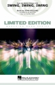 John Williams, Swing, Swing, Swing Marching Band Partitur + Stimmen