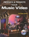 Greg Forest, Produce & Promote Your Music Video (Book and DVD)  Buch + DVD