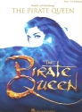 The Pirate Queen (Musical) vocal selections songbook piano/vocal/guitar