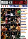 Modern Drummer Festival 2006 - complete (Saturday 9/16 and Sunday 9/17) 4 DVD-Videos