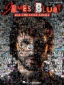 James Blunt - All The Lost Souls Piano, Vocal and Guitar Buch