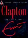 Complete Clapton songbook vocal/guitar/tab/rock score recorded guitar versions