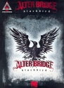 Alter Bridge: Blackbird songbook vocal/guitar/tab/rock score recorded guitar versions