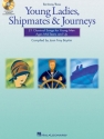 Young Ladies, Shipmates and Journeys for baritone or bass voice