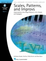 Scales, Patterns And Improvs Book 1 (+Online-Audio/Video) for piano