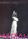 Mariah Carey: E=MC2 songbook piano/vocal/guitar